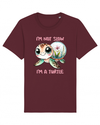 pentru iubitorii de țestoase - I am not slow, I am a turtle Burgundy