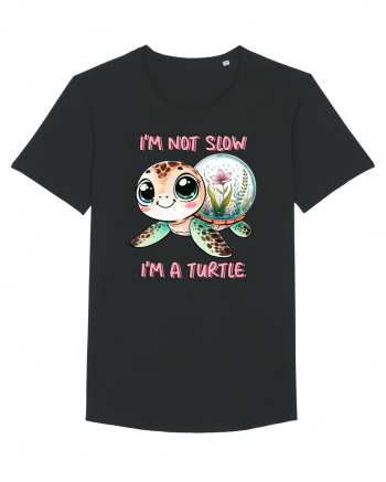 pentru iubitorii de țestoase - I am not slow, I am a turtle Black