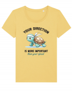 Your direction is more important than your speed Tricou mânecă scurtă guler larg fitted Damă Expresser