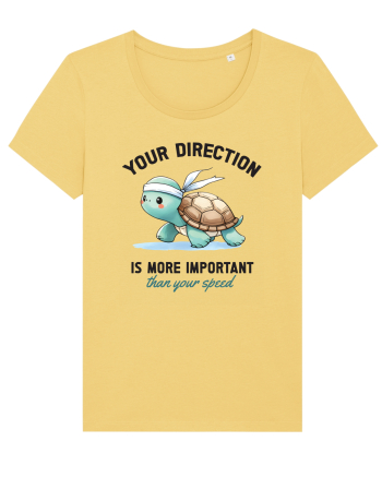 Your direction is more important than your speed Jojoba