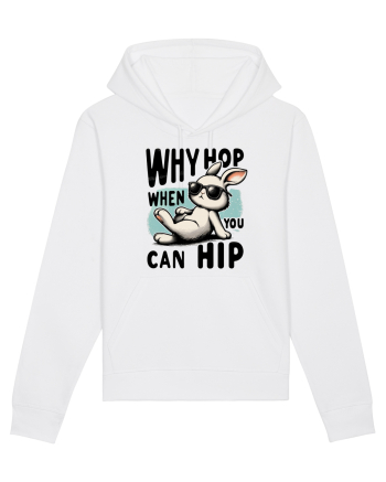 Why Hop when you can hip 2 White