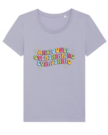 Anxiously Overthinking Everything Lavender