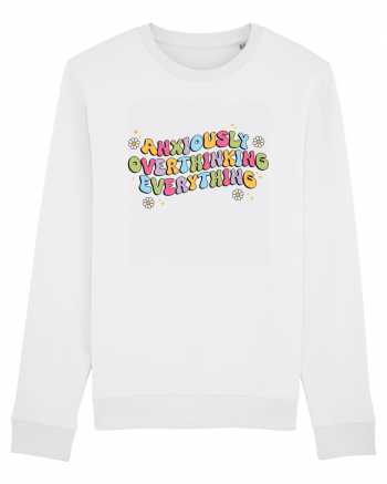 Anxiously Overthinking Everything White