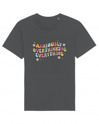 Anxiously Overthinking Everything Anthracite