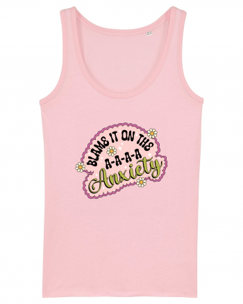 Blame It On Axiety Cotton Pink
