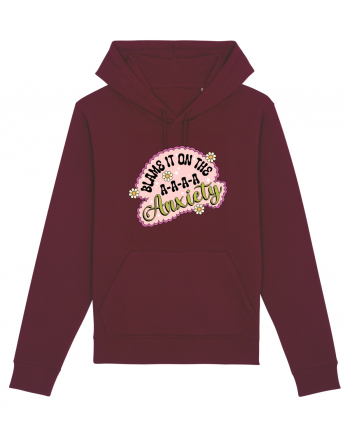 Blame It On Axiety Burgundy