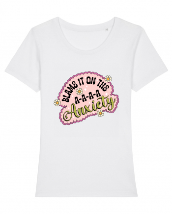 Blame It On Axiety White