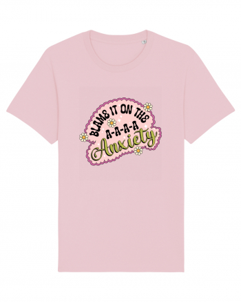 Blame It On Axiety Cotton Pink