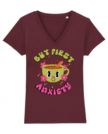 But First, Anxiety Burgundy