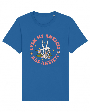 Even my Anxiety Has Anxiety, Skeleton Hand Royal Blue