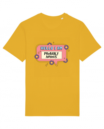 Hello I Am Probably Anxious Spectra Yellow