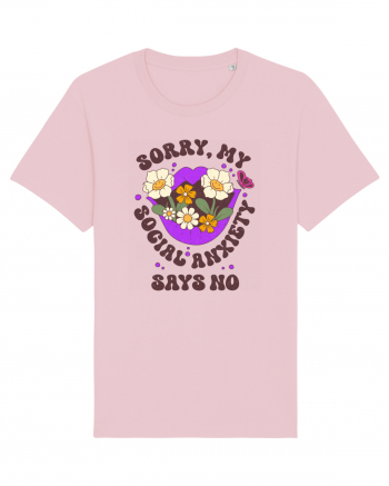 Sorry, My Social Anxiety Says No Cotton Pink