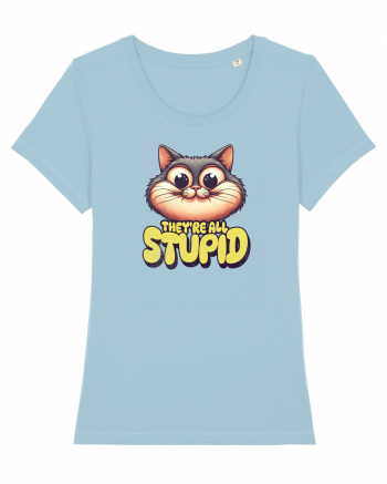 Pisica inteligenta. Toti sunt prosti Sky Blue