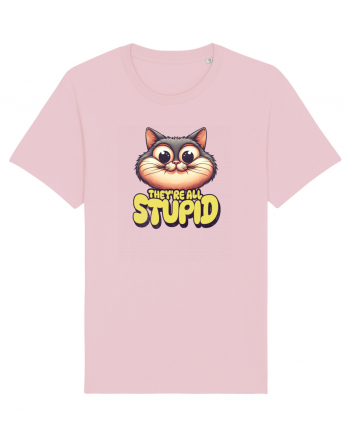 Pisica inteligenta. Toti sunt prosti Cotton Pink