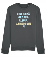 CINE SAPA GROAPA ALTUIA...AJUNGE DEPARTE :D Bluză mânecă lungă Unisex Rise