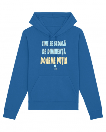 CINE SE SCOALA DE DIMINEATA...DOARME PUTIN :D Royal Blue