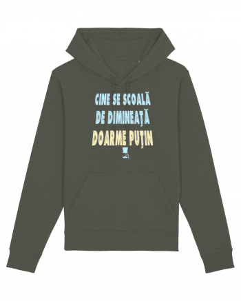 CINE SE SCOALA DE DIMINEATA...DOARME PUTIN :D Khaki