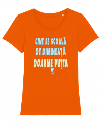 CINE SE SCOALA DE DIMINEATA...DOARME PUTIN :D Bright Orange