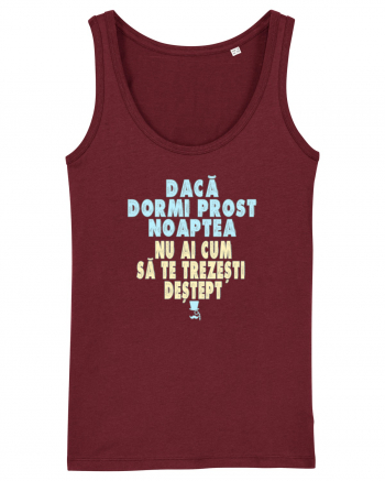 DACA DORMI PROST NOAPTEA... NU AI CUM SA TE TREZESTI DESTEPT :D Burgundy