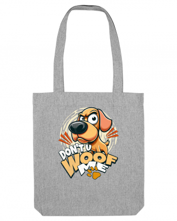 Caine suparat. Sa nu cumva sa ma...WOOF Heather Grey