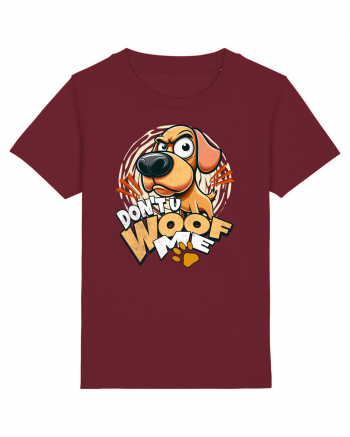 Caine suparat. Sa nu cumva sa ma...WOOF Burgundy