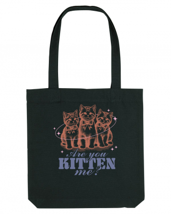 Are You Kitten Me? Black