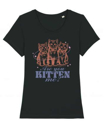 Are You Kitten Me? Black