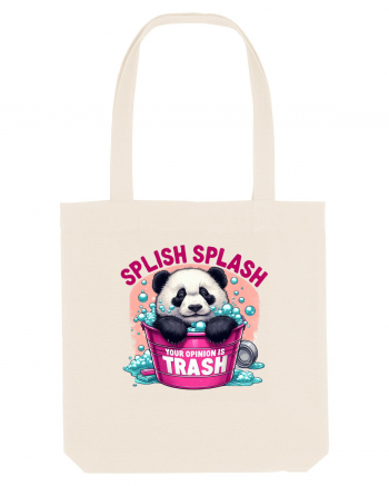 Splish Splash Your Opinion Is Trash Natural