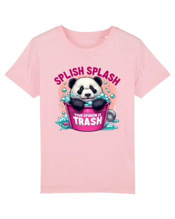 Splish Splash Your Opinion Is Trash Cotton Pink