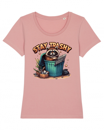 Stay Trashy Canyon Pink