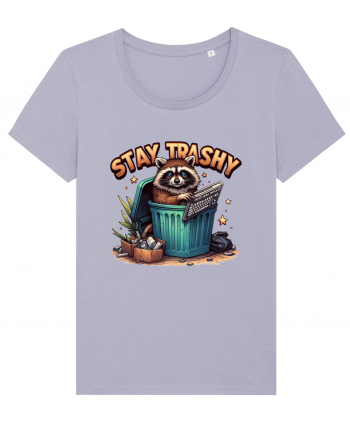 Stay Trashy Lavender