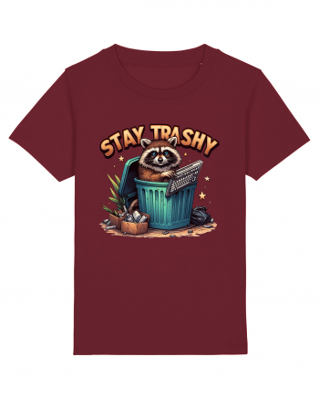 Stay Trashy Burgundy
