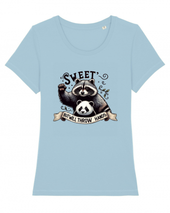 Sweet But Will Throw Hands Sky Blue