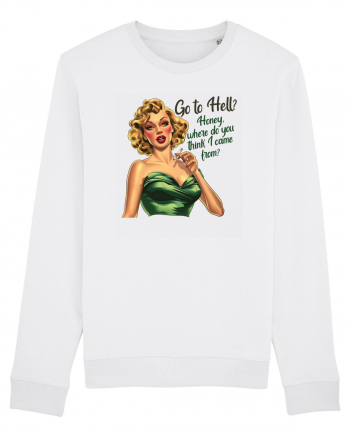 pentru femei cu atitudine - Go to hell White