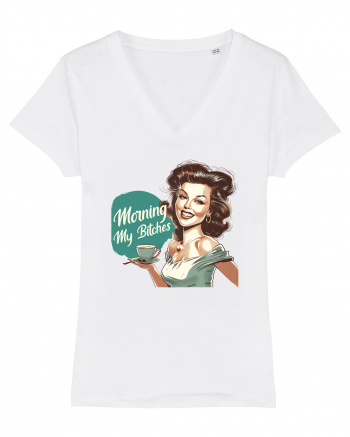 pentru femei cu atitudine - Morning my bitches White