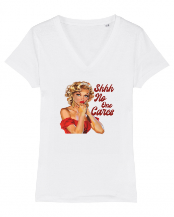 pentru femei cu atitudine - Shhh - no one cares White