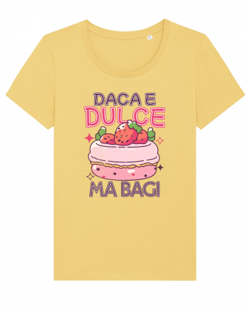 Pentru pofticiosi si mancaciosi - daca e dulce, ma bag! Jojoba