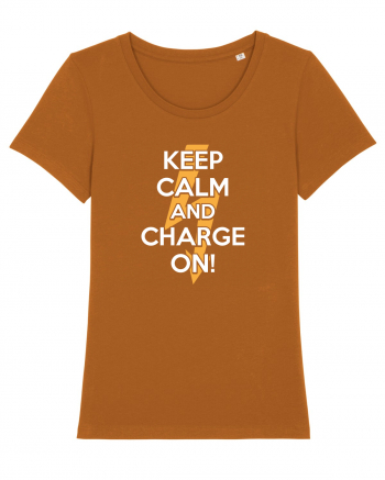 Keep calm and Charge on Roasted Orange