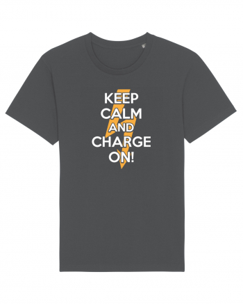 Keep calm and Charge on Anthracite