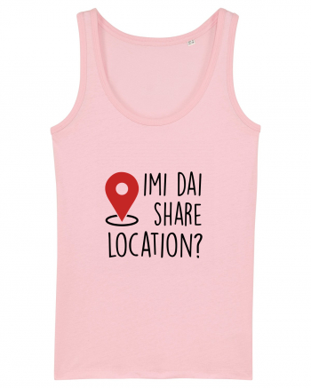 Imi dai share location Maiou Damă Dreamer