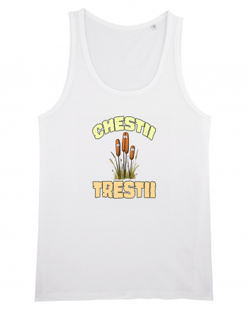 CHESTII TRESTII White