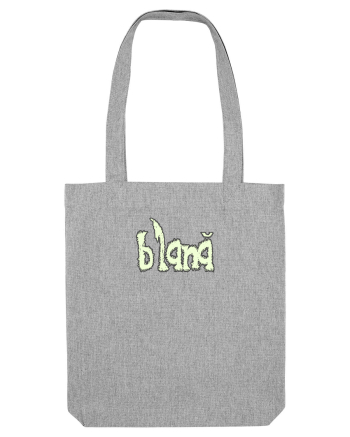 BLANA! Heather Grey