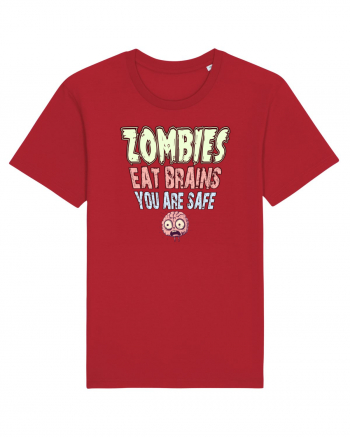 ZOMBIES EAT BRAINS, YOU ARE SAFE! :D Red