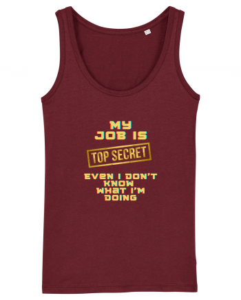 My job? TOP secret Burgundy