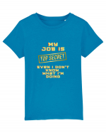 My job? TOP secret Tricou mânecă scurtă  Copii Mini Creator