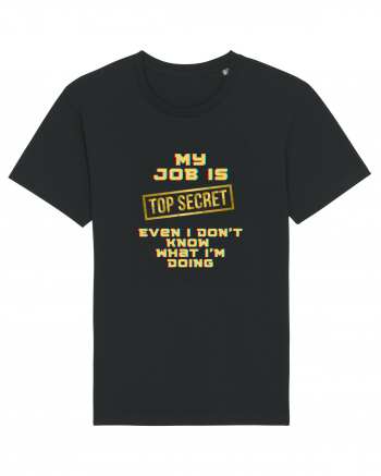 My job? TOP secret Black