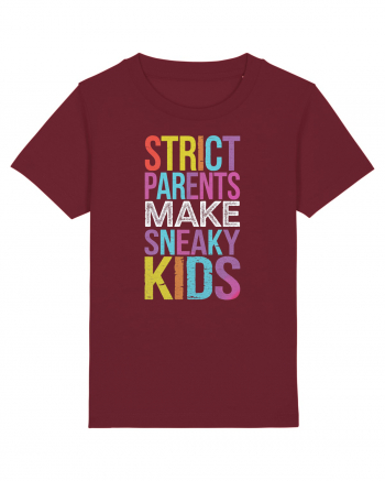 Strict Parents Make Sneaky Kids purple Burgundy