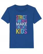 Strict Parents Make Sneaky Kids purple Tricou mânecă scurtă  Copii Mini Creator