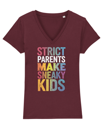Strict Parents Make Sneaky Kids distresed Burgundy