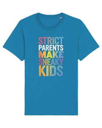 Strict Parents Make Sneaky Kids distresed Azur